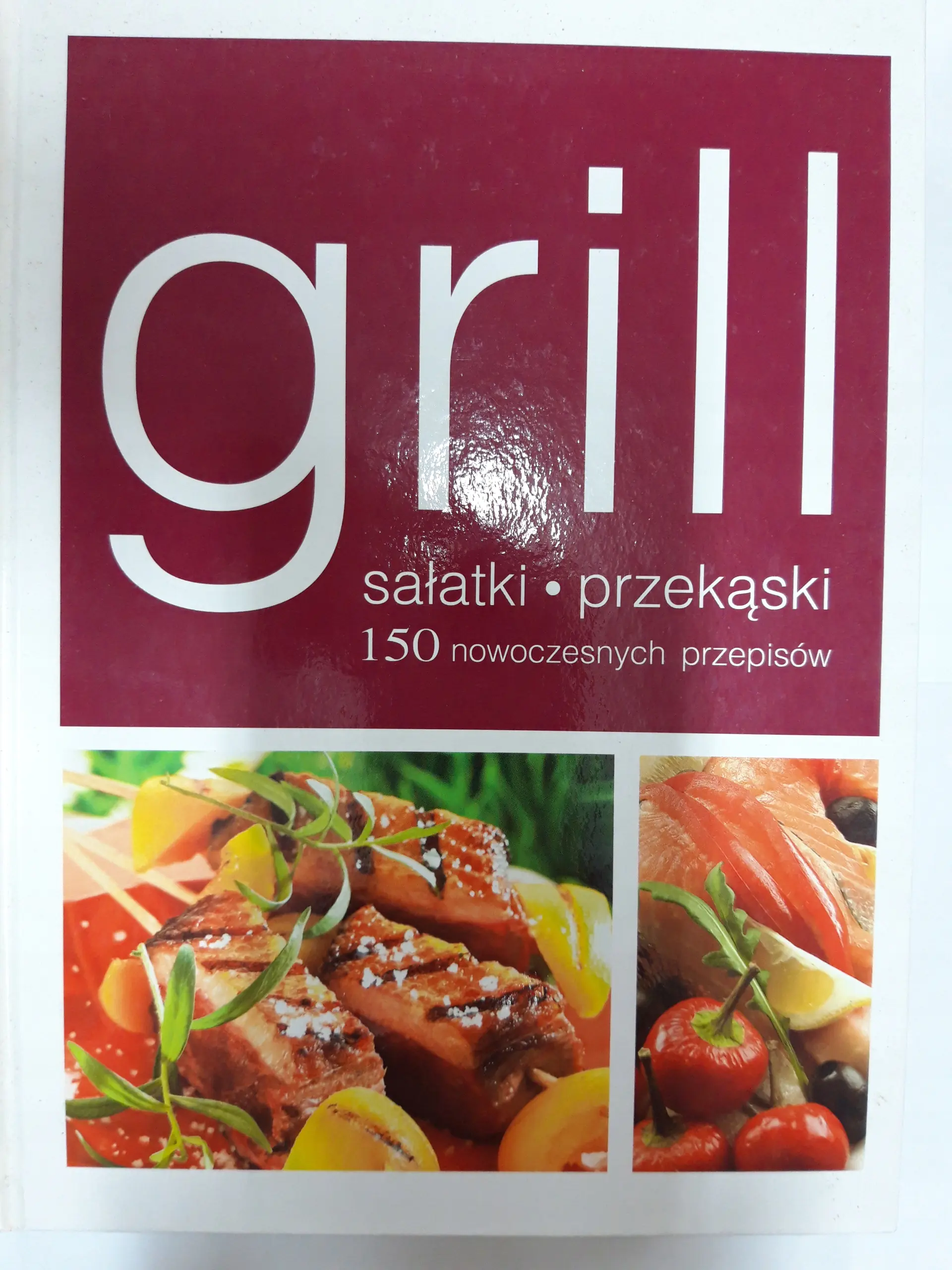 Książka - Grill Sałatki Przekąski