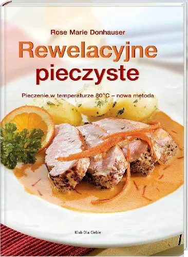 Książka - Rewelacyjne pieczyste 