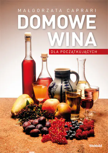 Książka - Domowe wina dla początkujących