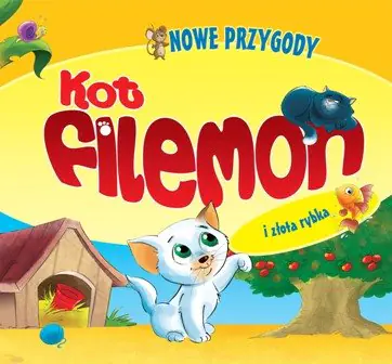 Książka - Kot Filemon i złota rybka