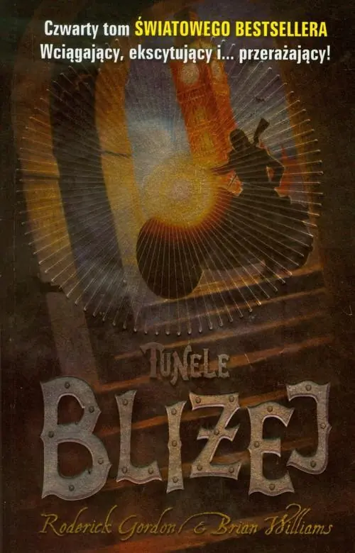 Książka - Bliżej. Tunele. Tom 4