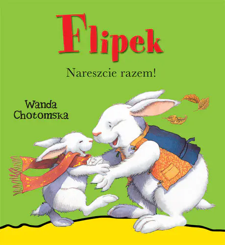 Książka - Flipek Nareszcie razem