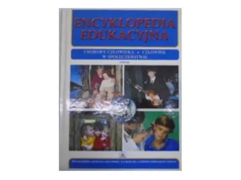 Książka - Encyklopedia edukacyjna. Tom 60. Choroby człowieka. Człowiek w społeczeństwie