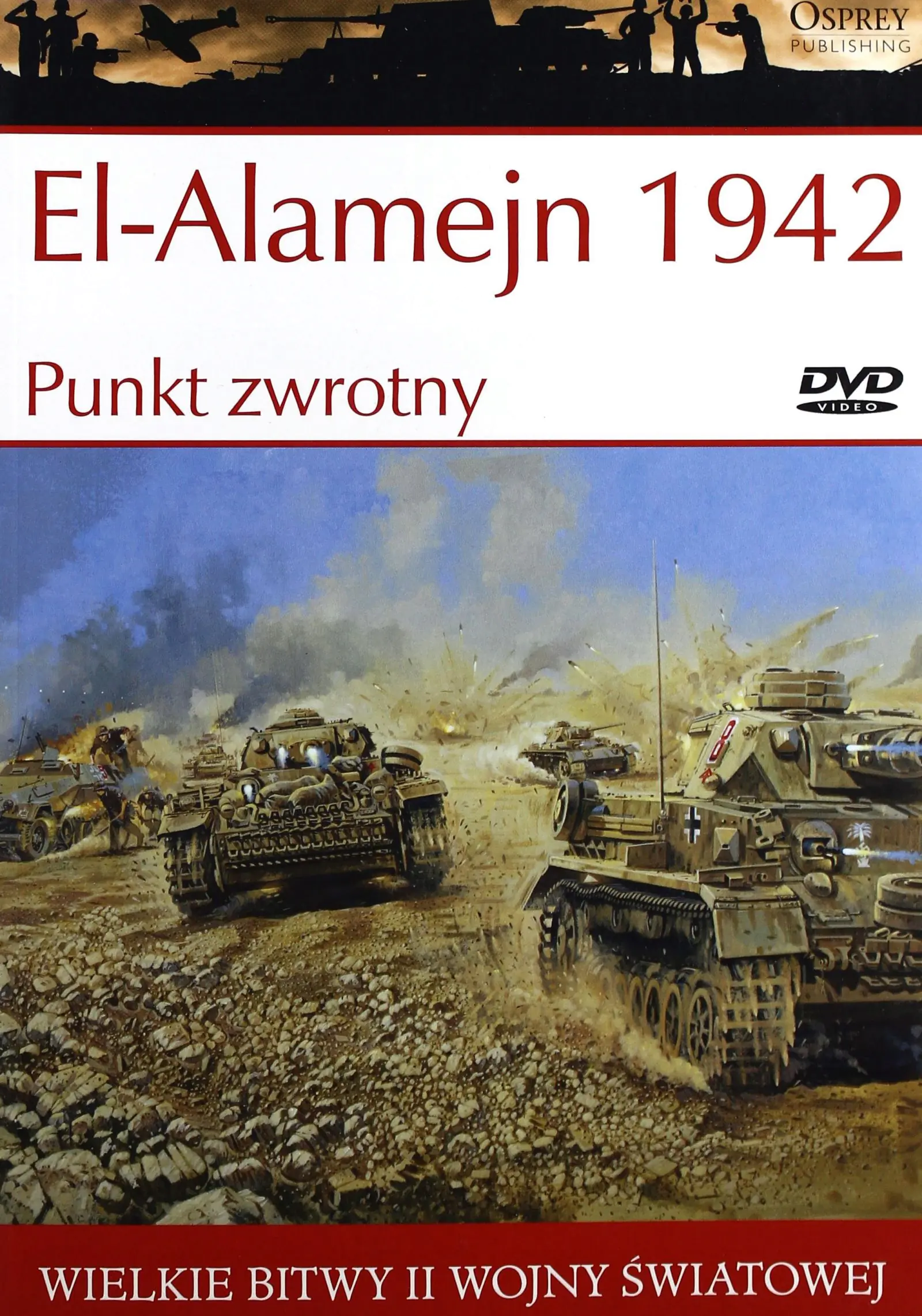 Książka - Wielkie bitwy II wojny światowej. El-Alamejn 1942. Punkt zwrotny + DVD