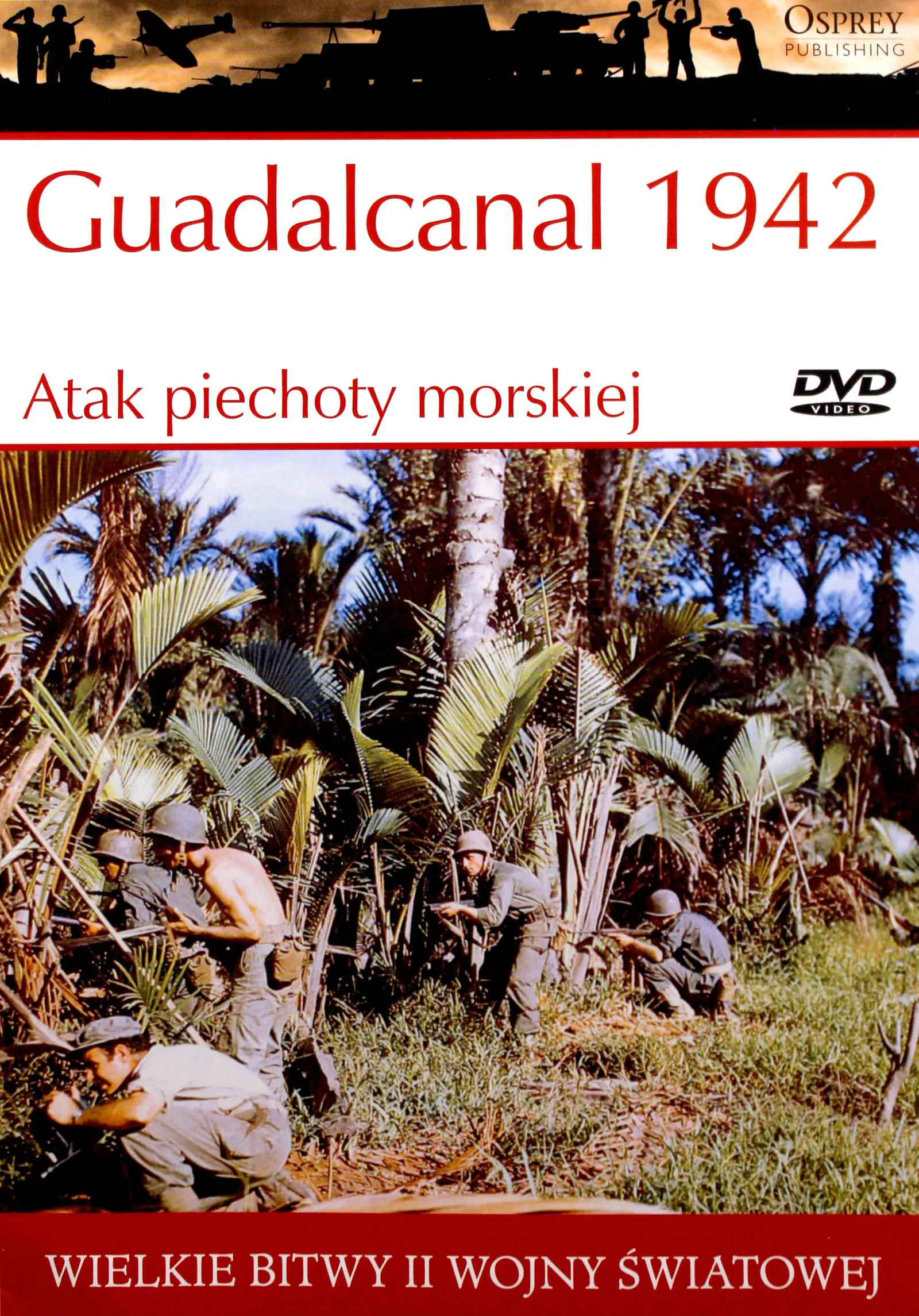 Książka - Wielkie bitwy II wojny światowej. Guadalcanal 1942. Atak piechoty morskiej + DVD - Joseph N. Mueller - 