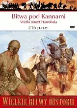 Książka - Wielkie Bitwy Historii. Bitwa pod Kannami. Wielki triumf Hannibala 216 p.n.e.   DVD
