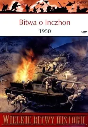 Książka - Bitwa o Inczhon 1950 Wielkie bitwy historii + DVD