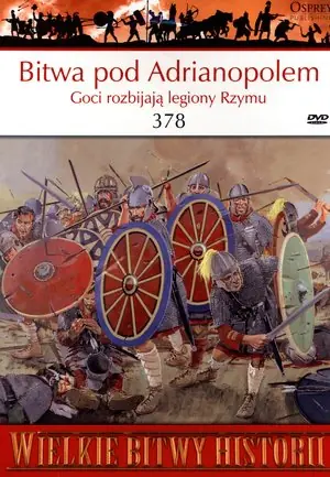 Książka - Wielkie Bitwy Historii. Bitwa pod Adrianopolem 378   DVD