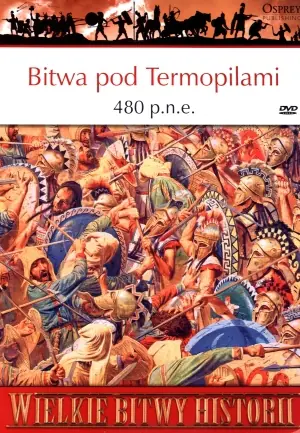 Książka - Bitwa pod Termopilami 480 p.n.e Wielkie bitwy historii + DVD