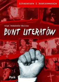Książka - Literatura i konwers. - Bunt literatów  PARK/PWN