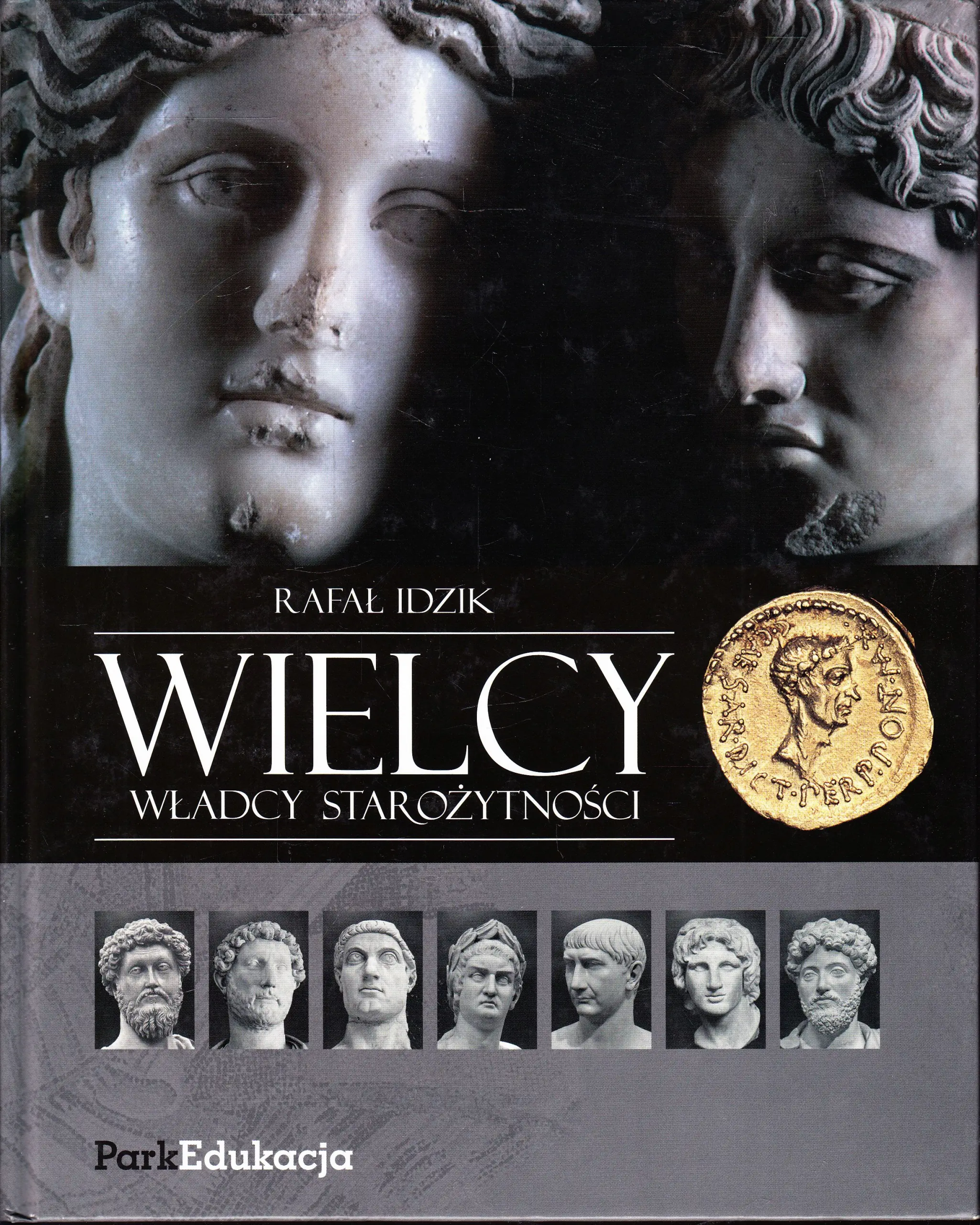 Książka - Wielcy władcy starożytności