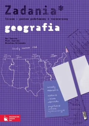 Książka - Geografia Zadania poziom podstawowy i rozszerzony