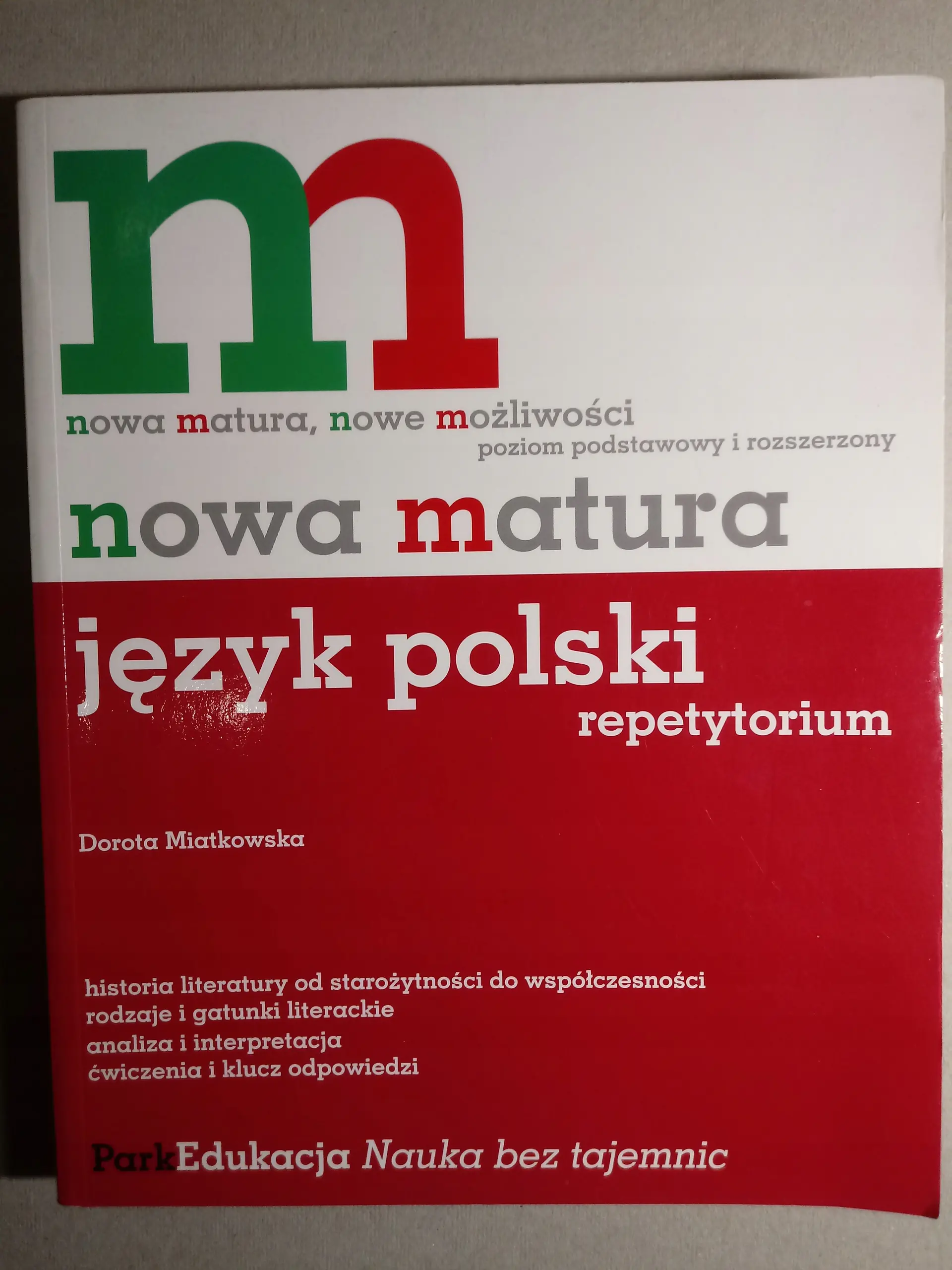 Książka - Nowa matura Język polski Repetytorium Poziom podstawowy i rozszerzony