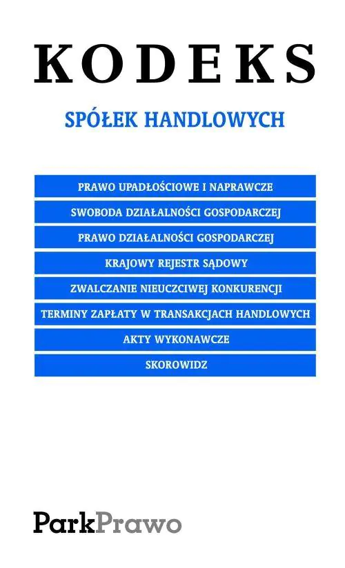 Książka - Kodeks 1 września 2011 - sp. handl. folia PARK/PWN