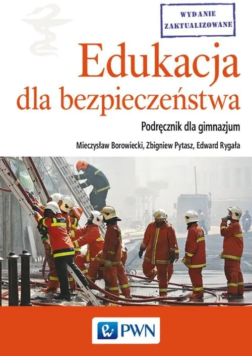 Książka - Edukacja dla bezpieczeństwa Gim 1-3 Podr PWN /aktual