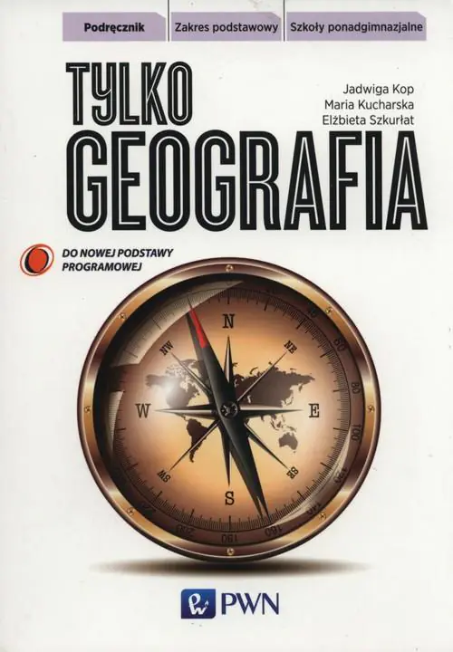 Książka - Geografia LO Tylko geografia podr ZP w.2012 NE/PWN