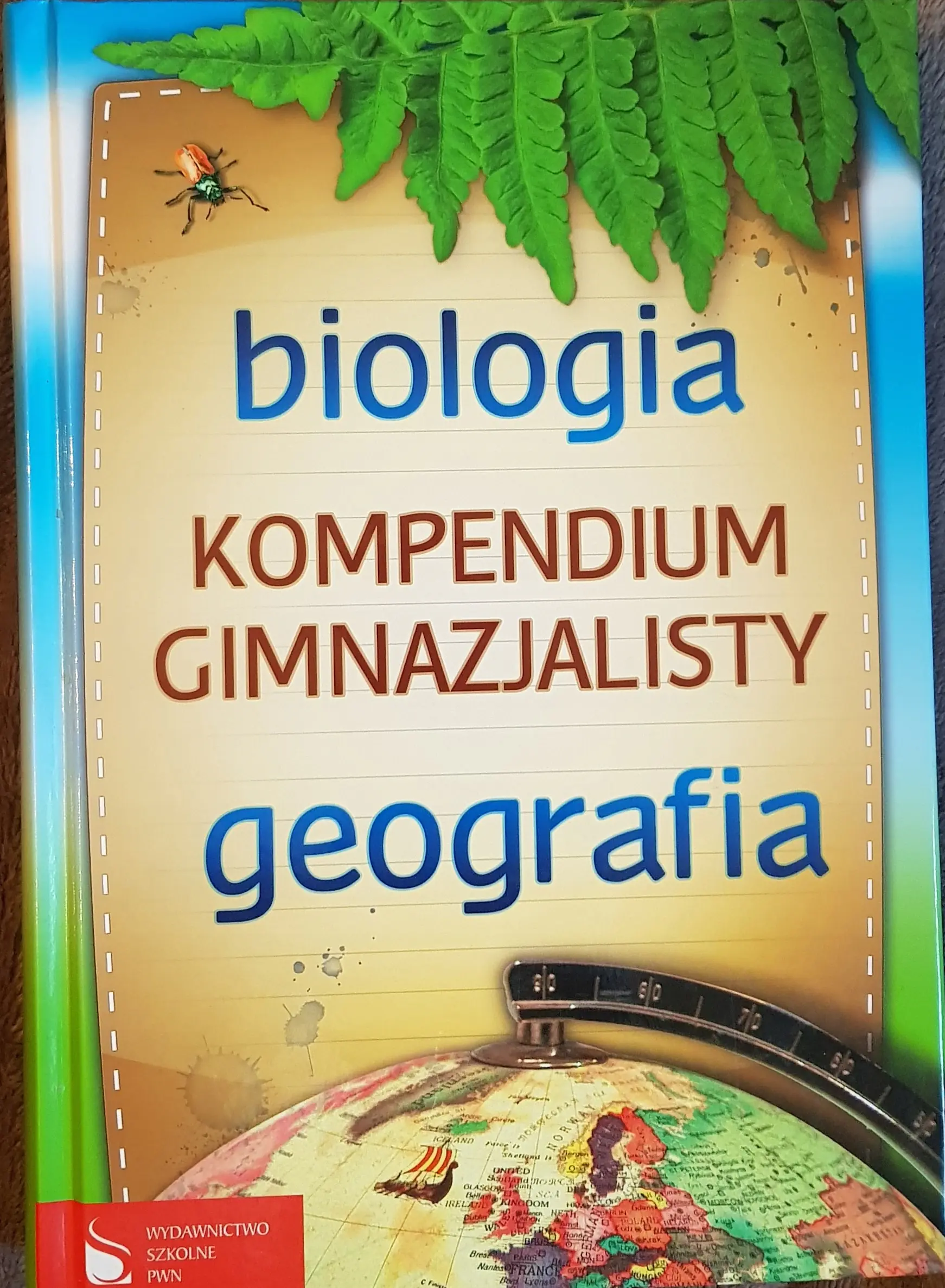 Książka - Kompendium gimnazjalisty Biologia geografia - Praca zbiorowa - 
