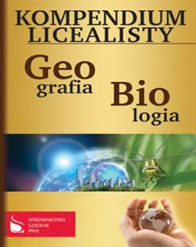 Książka - Kompendium licealisty Biologia geografia