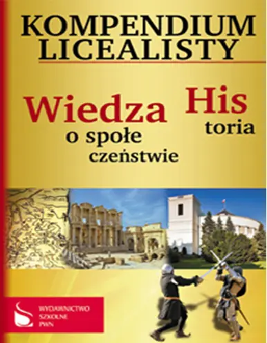 Książka - Kompendium licealisty. Historia, wiedza o społeczeństwie