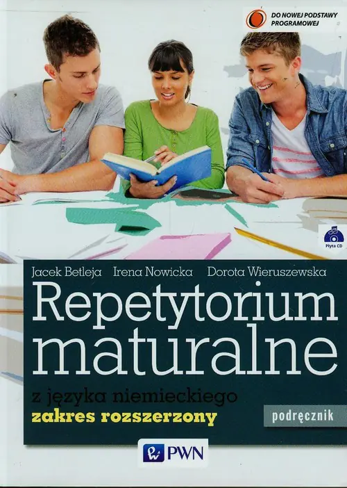 Książka - Repetytorium maturalne z języka niemieckiego. Podręcznik. Zakres rozszerzony. Szkoła ponadgimnazjalna + CD