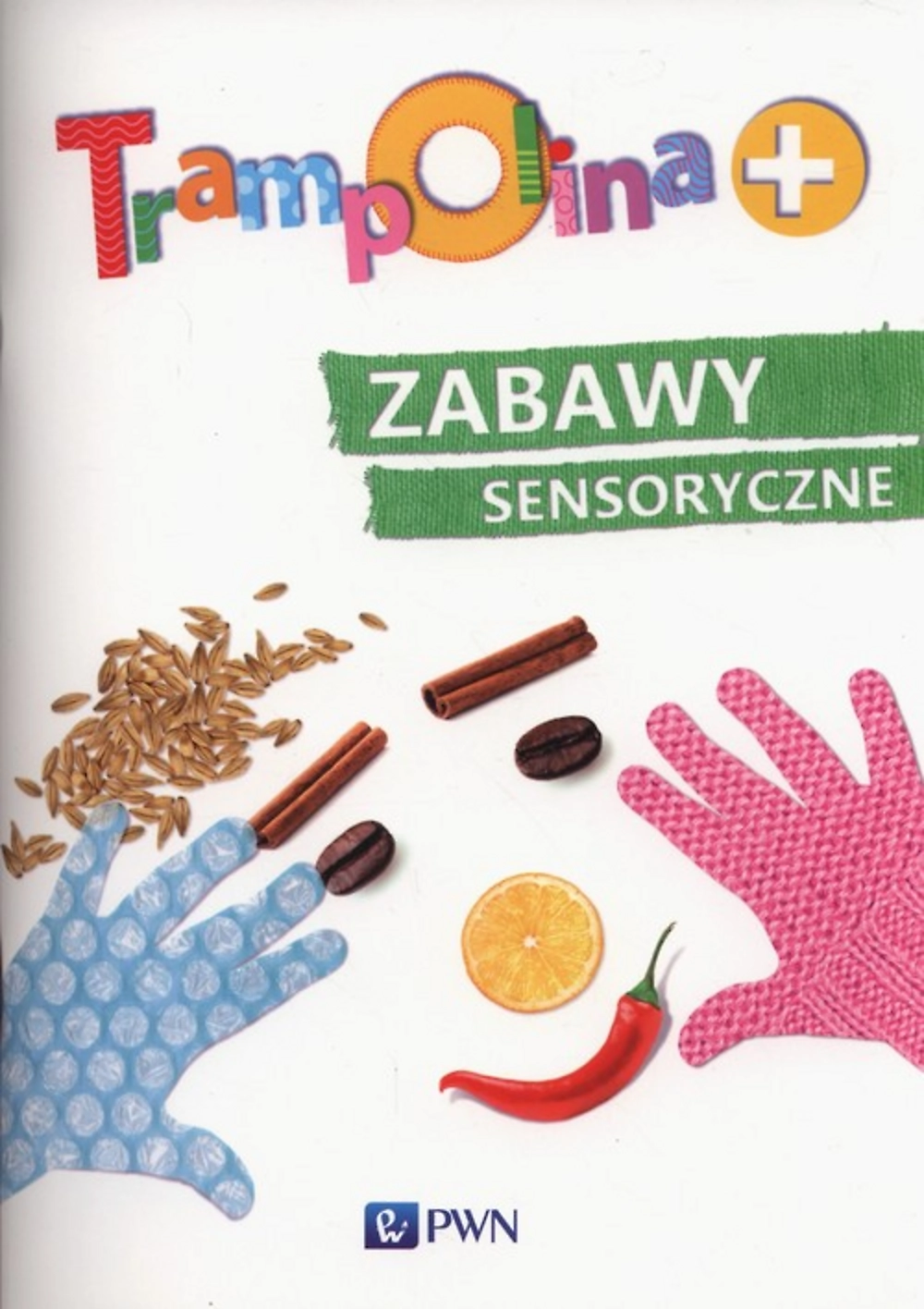 Książka - Trampolina+ Zabawy sensoryczne