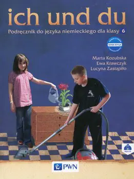 Książka - Ich und du. Język niemiecki. Podręcznik. Klasa 6