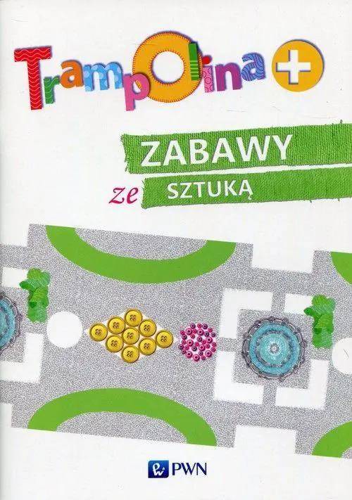 Książka - Trampolina+. Zabawy ze sztuką. Podręcznik dla nauczycieli