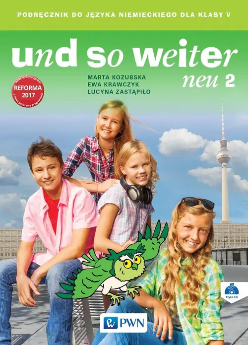 Książka - Und so weiter neu 2. Podręcznik. Język niemiecki. Klasa 5 + CD
