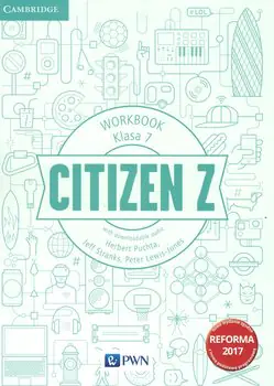 Książka - Citizen Z 7. Workbook. Szkoła podstawowa