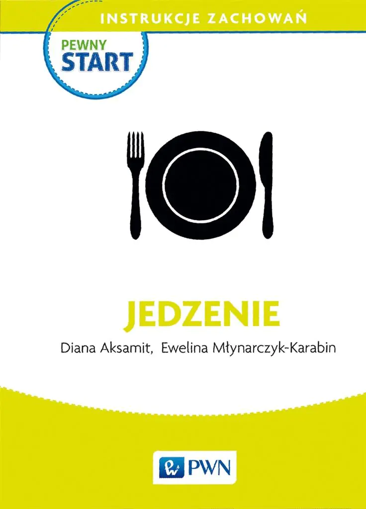 Książka - Jedzenie. Pewny start. Instrukcje zachowań