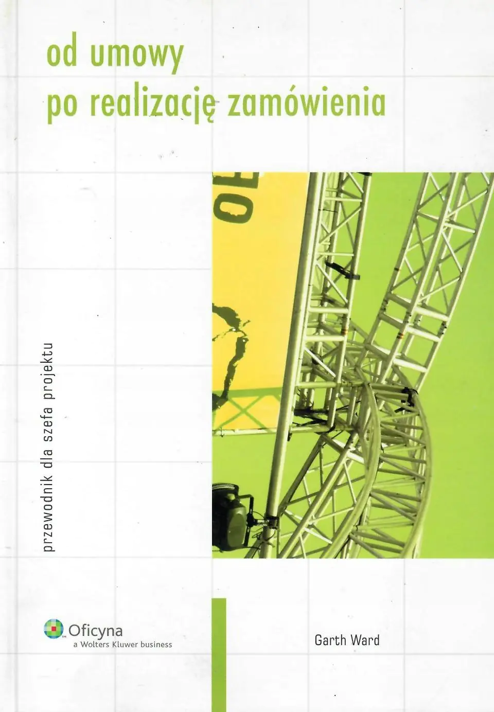 Książka - Od umowy po realizację zamówienia