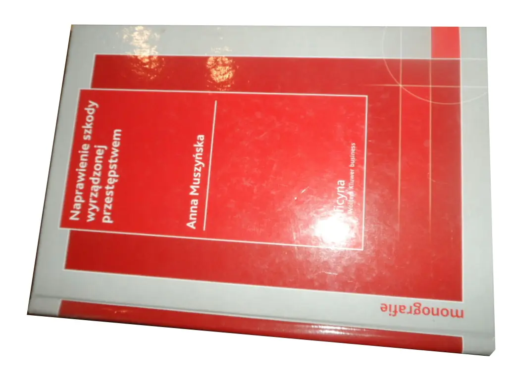 Książka - Naprawienie szkody wyrządzonej przestępstwem