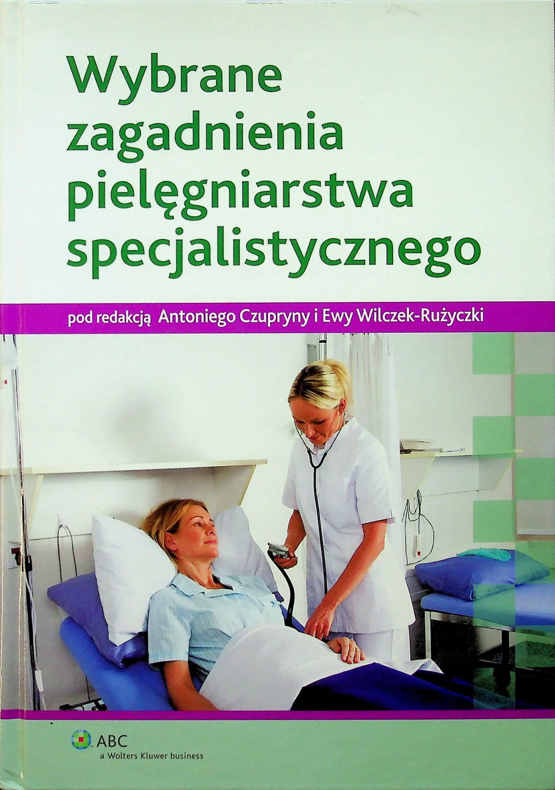 Książka - Wybrane zagadnienia pielęgniarstwa specjalistycznego