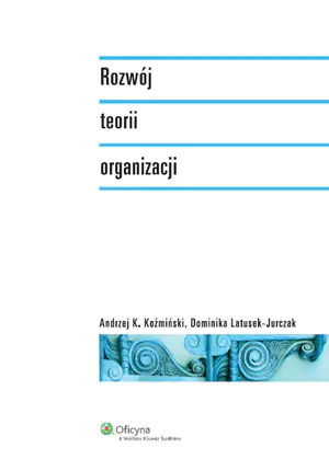 Książka - Rozwój teorii organizacji