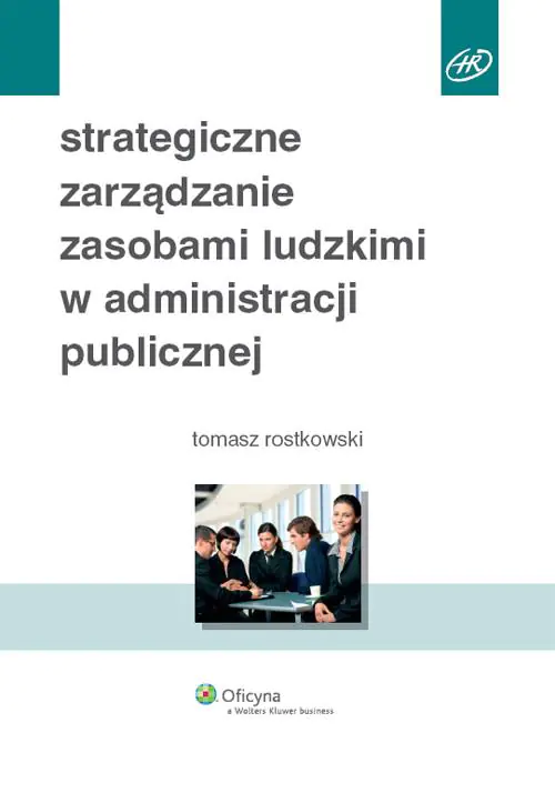 Książka - Strategiczne zarządzanie zasobami ludzkimi w administracji publicznej
