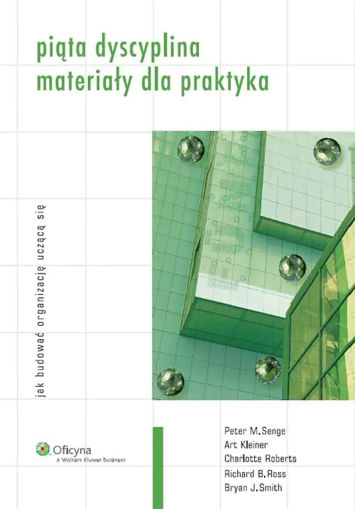 Książka - Piąta dyscyplina. Materiały dla praktyka
