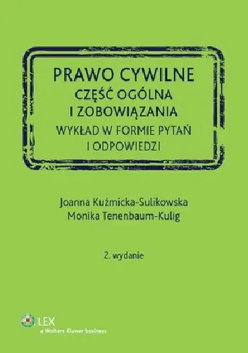 Książka - Prawo cywilne Część ogólna i zobowiązania