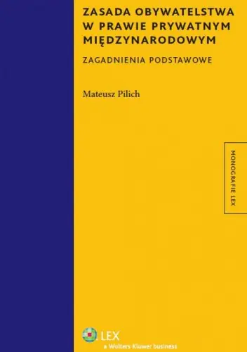 Książka - Zasada obywatelstwa w prawie prywatnym międzynarodowym