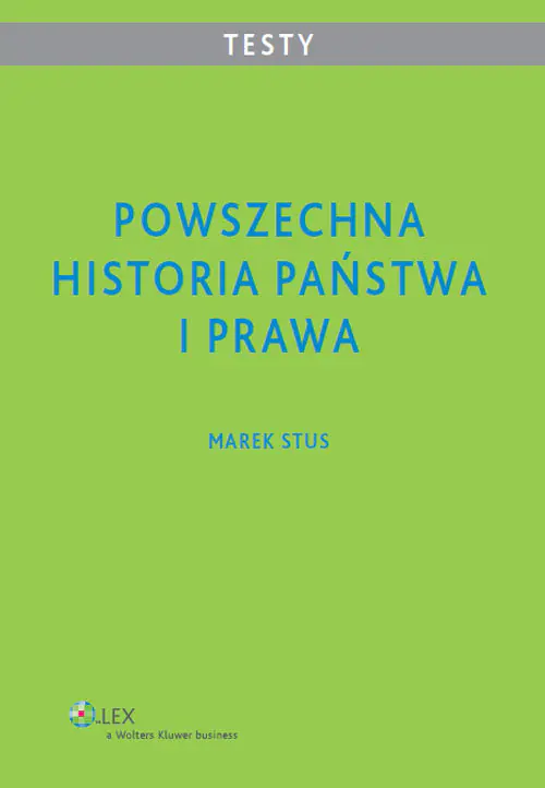 Książka - Powszechna historia państwa i prawa Testy