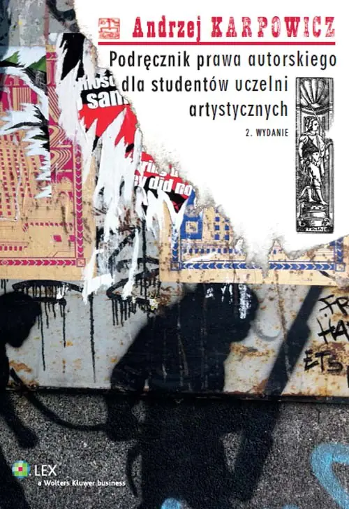 Książka - Podręcznik prawa autorskiego dla studentów uczelni artystycznych