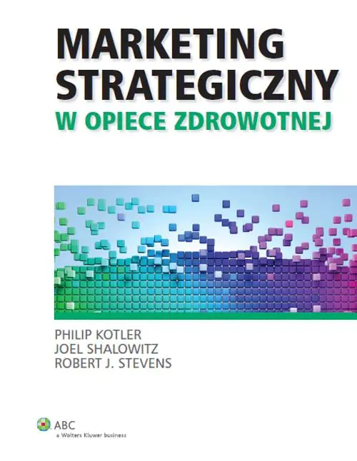Książka - Marketing strategiczny w opiece zdrowotnej