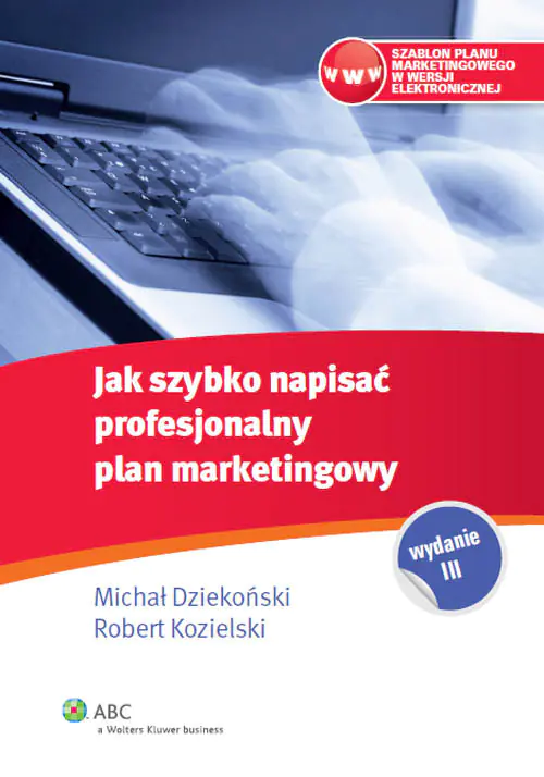 Książka - Jak szybko napisać profesjonalny plan marketingowy