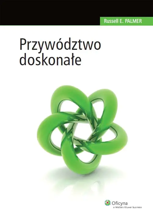 Książka - Przywództwo doskonałe