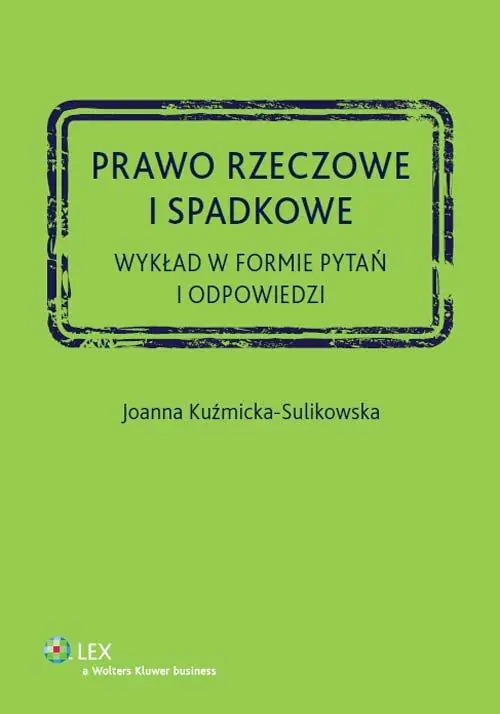 Książka - Prawo rzeczowe i spadkowe