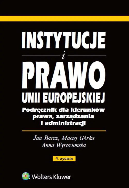 Książka - Instytucje i prawo Unii Europejskiej