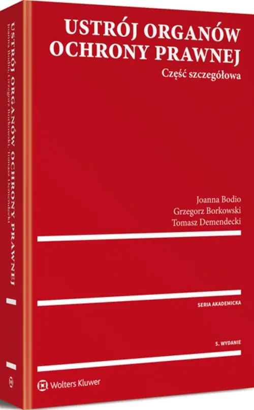 Książka - Ustrój organów ochrony prawnej. Część szczegółowa