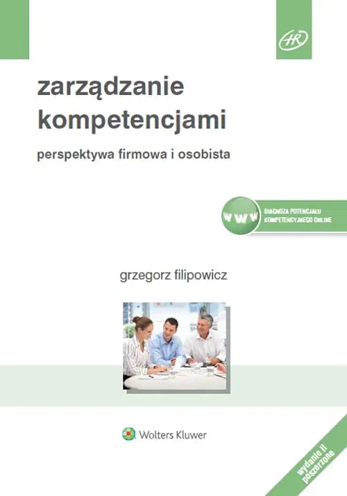 Książka - Zarządzanie kompetencjami. Perspektywa firmowa i osobista