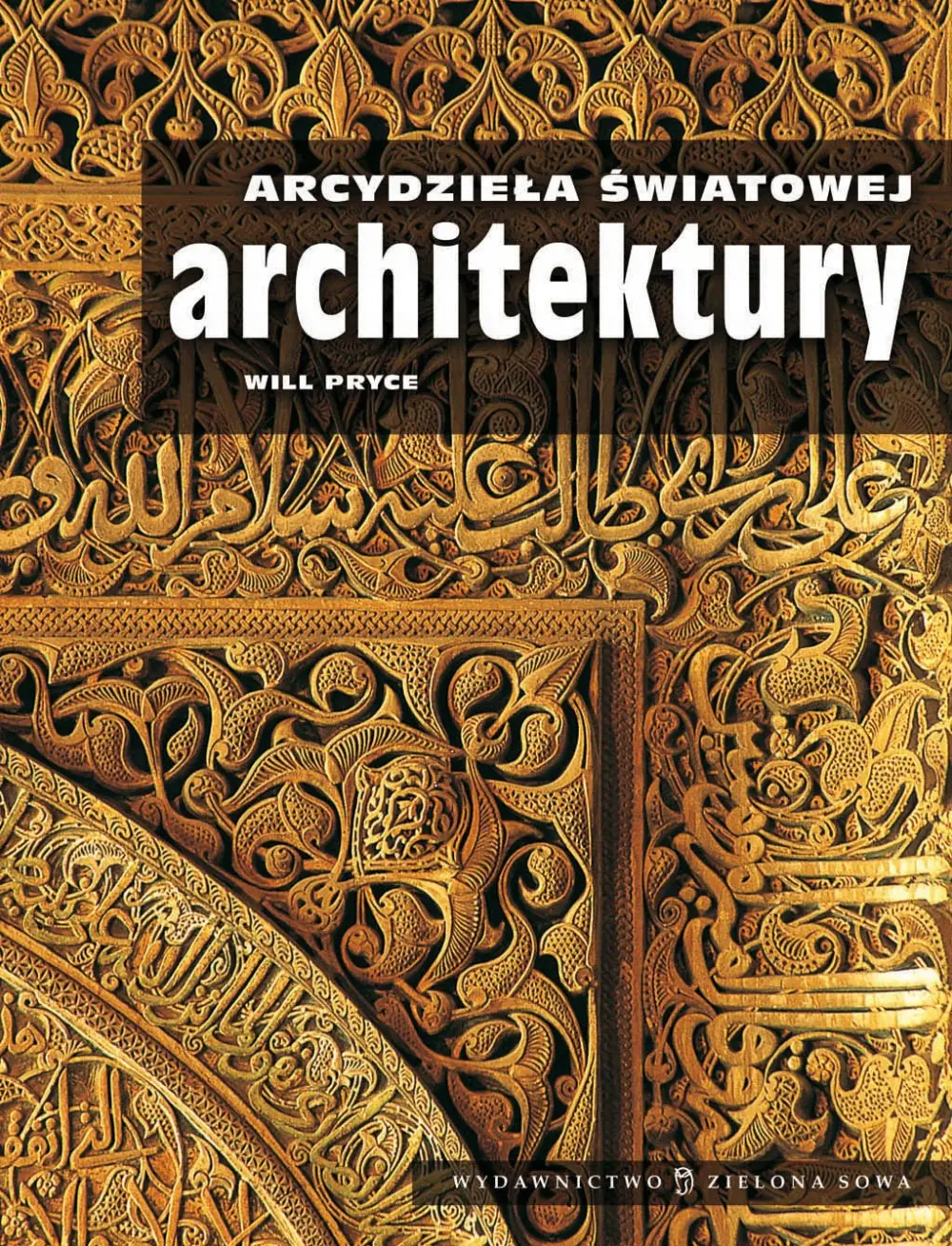 Książka - Arcydzieła światowej architektury