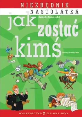 Książka - Jak zostać kimś