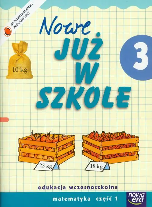 Książka - Już W Szkole Nowe 3 Matematyka cz.1 NE